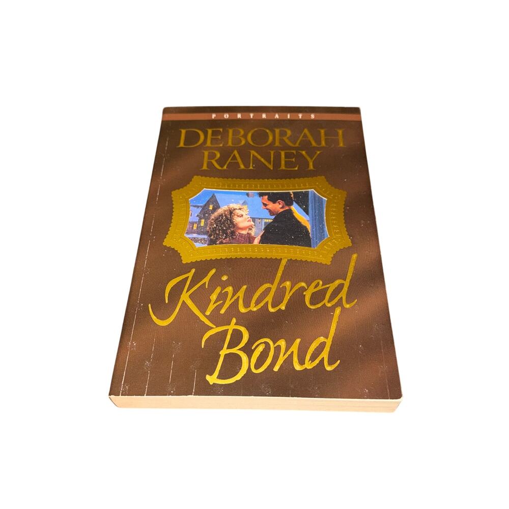 Kindred Bond Deborah Raney Portraits Paperback Fiction Christian